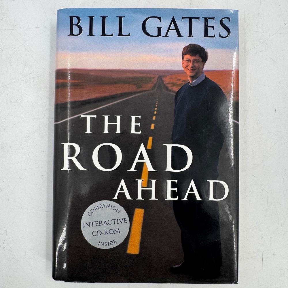 The Road Ahead Bill‎ Gates Hardcover Book With Sealed CD-ROM 1995 First Edition